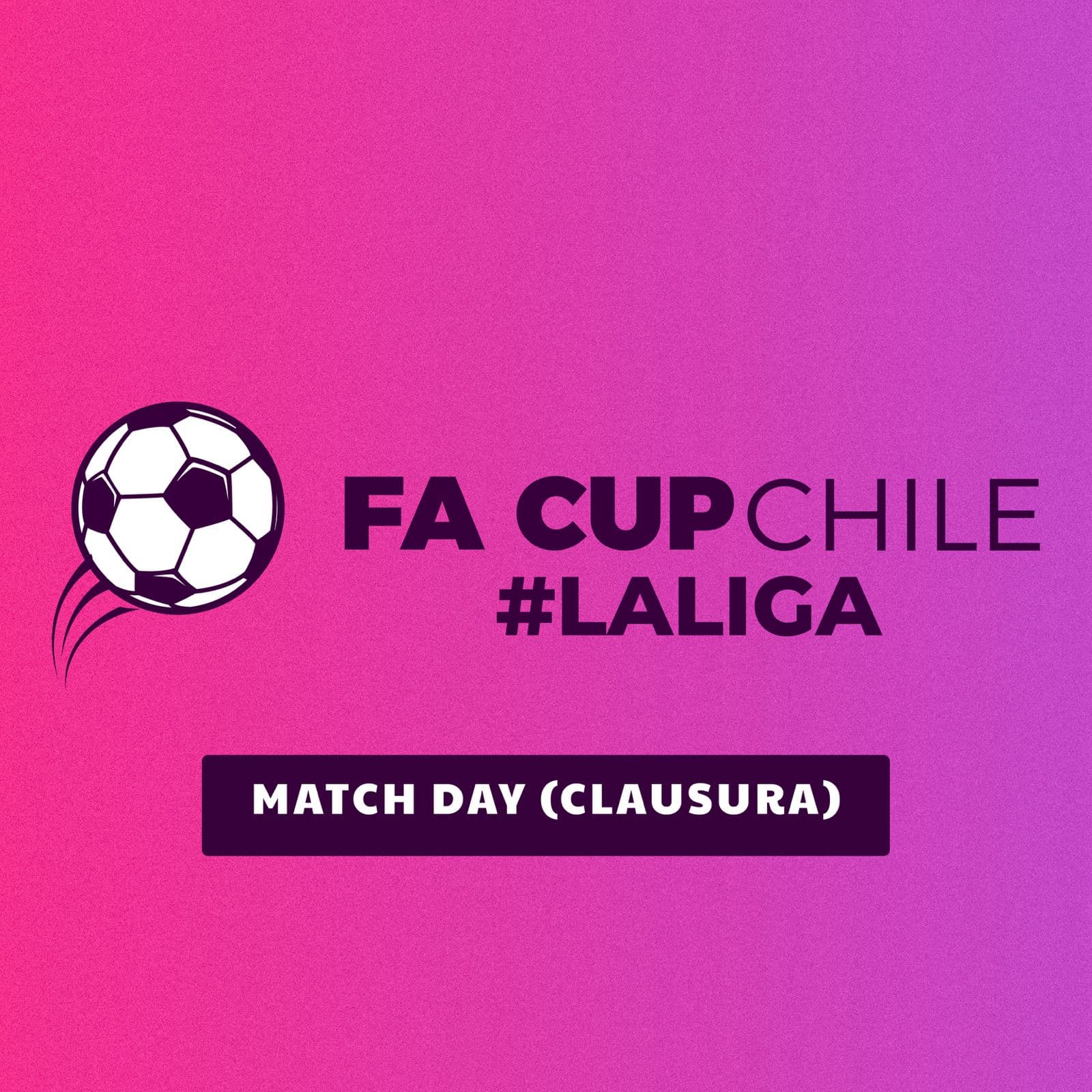 FaCup La Liga  MATCH DAY CLAUSURA image}